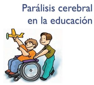 Lee más sobre el artículo Intervenciones para mejorar el resultado funcional en la parálisis cerebral